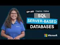 Prepare to maintain SQL Server-based databases on Azure DP-300 2