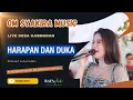 Lagu HARAPAN DAN DUKA || OM SYAKIRA MUSIC PALEMBANG LIVE KASMARAN #palembangterkini  #remix #orkesmelayu