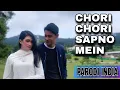 PARODI INDIA CHORI CHORI SAPNO MEIN