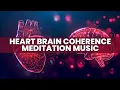 Lagu Heart Brain Coherence Meditation Music | 0.1 Hz Binaural Frequency | Heart Brain Synchronization