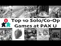 Download Lagu Top 10 Solo and Cooperative Games at PAX Unplugged | With Mike