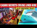Cruise Ship Casino SECRETS They DON T Want You To Know