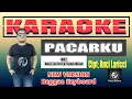 Download Lagu PACARKU KARAOKE ANCI LARICI | REGGAE KEYBOARD NEW VERSION Fadlan Deluma