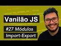 Modules Import-Export - Vanilla JavaScript Course