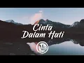 Download Lagu Cinta Dalam Hati - Ungu (Akustik Lirik)