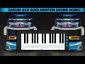 Lagu Telolet Basuri Aku Suka Nonton Sound Horeg 24 Not || Basuri Pianika