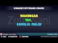 Download Lagu WAKUNCAR CAMELIA MALIK KARAOKE KN7000