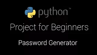 Python Project For Beginners Password Generator