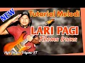 Download Lagu Tutorial Melodi LARI PAGI Original Rhoma Irama Soneta