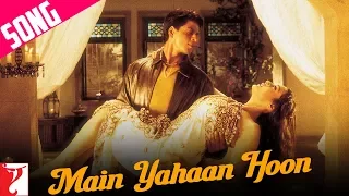 Main Yahaan Hoon Song Veer Zaara Shah Rukh Khan Preity Zinta Madan Mohan Udit Narayan  Main Yahaan Hoon Song Veer Zaara Shah Rukh Khan Preity Zinta Madan Mohan Udit Narayan