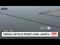 Download Lagu Polemik Tanggul Beton Laut Jakarta, Nelayan Menjerit!