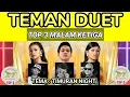 Lagu TEMAN DUET TOP 3 MALAM KETIGA DANGDUT ACADEMY 7 | Penampilan Siapakah Yang Akan Spektakuler?