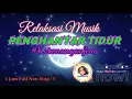Lagu Relaksasi Musik Penghantar Tidur 1 Jam Full Non Stop.#penenanghati #kedamaian #relaksasimusik