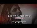 Gal He Naseeban Di | Arbab Niazi I Saraiki Punjabi Sad SONG #1ontrending #Lofi #LofiMusic