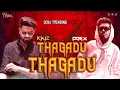Download Lagu DJ DORIX ft DJ Reyz - Thagadu Thagadu | Trending Remix