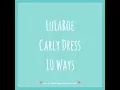 LuLaRoe Carly Dress - 10 Ways