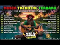 Download Lagu Top Hits Spotify Indonesia 2025 🎧🔥 Kumpulan Musik Cover SKA REGGAE Terbaru 2025