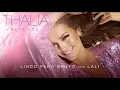 Thalía, Lali - Lindo Pero Bruto Letra