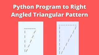 Right Angled Triangle Python Right Angled Triangular Pattern CCBP Assignment 10 Question Answer