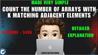 Count the Number of Arrays with K Matching Adjacent Elements Detailed Approach Leetcode 3405