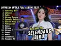 Download Lagu Difarina indra terbaru 2025 full album | selendang biru - lamuanan