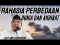 Lagu RAHASIA PERBEDAAN DUNIA DAN AKHIRAT ???