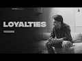Loyalties ( Lyrical Video ) Saabi Bhinder | Yarri Ghuman | New punjabi songs 2023
