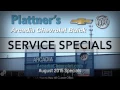 Plattner s Arcadia Chevrolet Buick August Service Offers