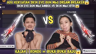 ADU KEKUATAN SKIN SENJATA EVO GUN M60😱!! SKIN SENJATA EVO GUN M60 AMBOE VS SKIN SENJATA M60 ISTRI😱