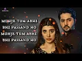 Download Lagu Badzaat (LYRICS) | OST | Wajhi Farooki | Imran Ashraf | Urwa Hocane | HAR PAL GEO
