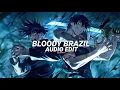 Download Lagu Bloody Brazil - TENZOO [edit audio]