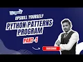 Python Pattern Designing for Beginners in Hindi Part 1 Free Python Course Techstack Academy