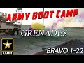US Army Bravo 1-22 Grenades - Army Basic Training