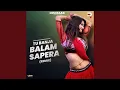 Tu Banja Balam Sapera (Remix)