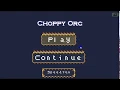 Choppy Orc Pc Gameplay Walkthrough