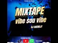 Download Lagu MIXTAPE 📢 VIBE SOU VIBE 🤖DJ GUERDJY 📢🏅 THE GOAT 🐐