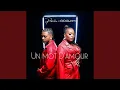 Download Lagu Un mot d'amour