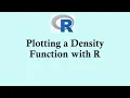 Statistics using R programming Plotting a density function using R