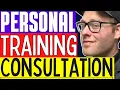How To Do A Personal Training Consultation THIS Is How You Sign On Personal Training Clients 2025