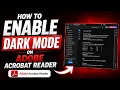 How to Enable Dark Mode on Adobe Acrobat PDF Reader
