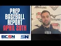 Prep Baseball Report April 19th