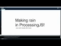 Making Rain in Processing