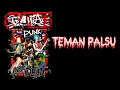Download Lagu gawat punk - teman palsu