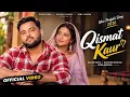 Qismat Kaur | Gulab Sidhu | Kulshan Sandhu | Upma Sharma | New Punjabi Song 2026 | Official Video