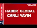 Download Lagu Haber Global TV ᴴᴰ Canlı TV İzle