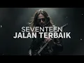 SEVENTEEN - JALAN TERBAIK [ MUSIK VERSI COVER ROCK TERBAIK ] BY QUALITY SHOW