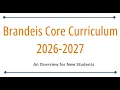 What is the Brandeis Core