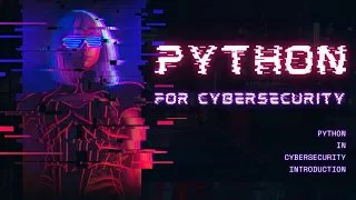 Python for Cybersecurity Intro Session