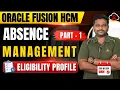Eligibility Profiles in Oracle Fusion HCM Part 1 Real-Time Implementation
