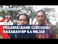 Download Lagu Pegawai Bank Curi Uang Nasabah Rp 6,4 Miliar